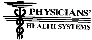 PHYSICIANS' HEALTH SYSTEMS