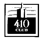 410 CLUB