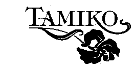 TAMIKO