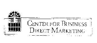 CENTER FOR BUSINESS DIRECT MARKETING