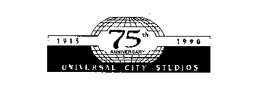 1915 75TH ANNIVERARY 1990 UNIVERSAL CITY STUDIOS