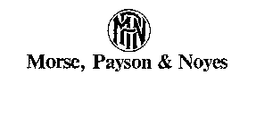 MORSE, PAYSON & NOYES MPN