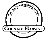COUNTRY HARVEST 