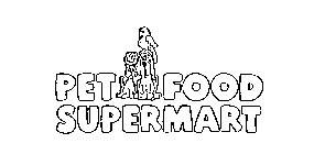 PET FOOD SUPERMART