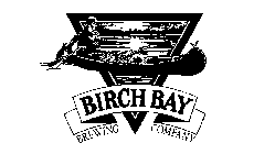 BIRCH BAY BREWING COMPANY