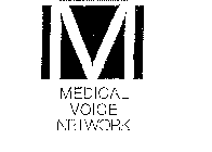 M MEDICAL VOICE NETWORK