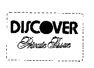 DISCOVER PRIVATE ISSUE