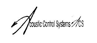 ACOUSTIC CONTROL SYSTEMS ACS