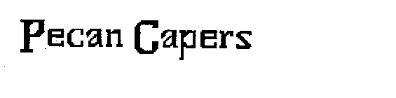 PECAN CAPERS