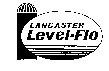 LANCASTER LEVEL-FLO