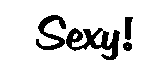 SEXY!