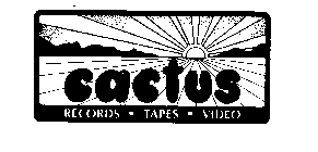 CACTUS RECORDS - TAPES - VIDEO