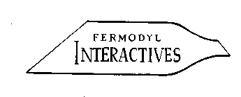 FERMODYL INTERACTIVES