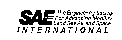 SAE INTERNATIONAL THE ENGINEERING SOCIETY FOR ADVANCING MOBILITY LAND SEA AIR AND SPACE