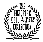THE EUROPEAN DOLL ARTISTS COLLECTION