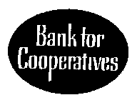 BANK FOR COOPERATIVES