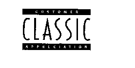 CUSTOMER CLASSIC APPRECIATION
