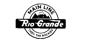 MAIN LINE RIO GRANDE THRU THE ROCKIES