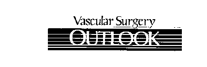 VASCULAR SURGERY OUTLOOK