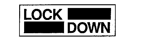 LOCK DOWN