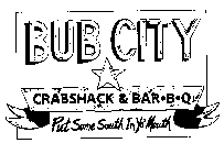 BUB CITY CRABSHACK & BAR-B-Q