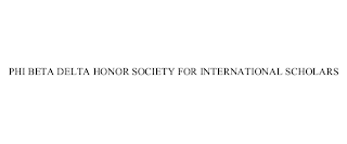 PHI BETA DELTA HONOR SOCIETY FOR INTERNATIONAL SCHOLARS