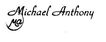 MICHAEL ANTHONY MA