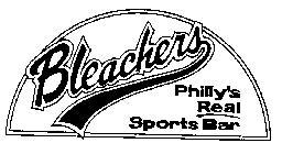 BLEACHERS PHILLY'S REAL SPORTS BAR
