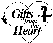 GIFTS FROM THE HEART