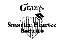 GRAM'S SMARTEE HEARTEE BURRITO