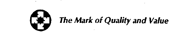 THE MARK OF QUALITY AND VALUE