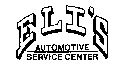 ELI'S AUTOMOTIVE SERVICE CENTER