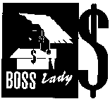 BOSS LADY $
