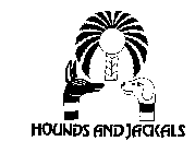 HOUNDS AND JACKALS