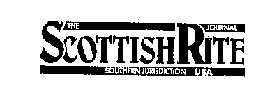 THE SCOTTISH RITE JOURNAL SOUTHERN JURISDICTION USA