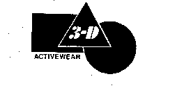 3-D ACTIVEWEAR