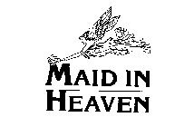 MAID IN HEAVEN