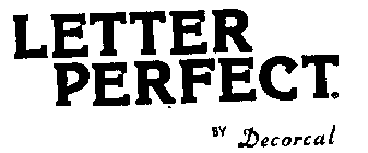 LETTER PERFECT BY DECORCAL