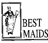 BEST MAIDS
