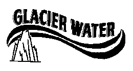 GLACIER WATER