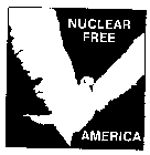 NUCLEAR FREE AMERICA