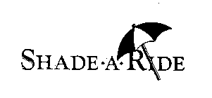 SHADE-A-RIDE