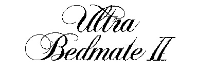 ULTRA BEDMATE II