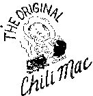THE ORIGINAL CHILI MAC