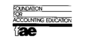 FOUNDATION FOR ACCOUNTING EDUCATION FAE