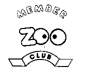 MEMBER ZOO CLUB