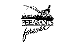 PHEASANTS FOREVER