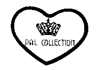 PAL COLLECTION