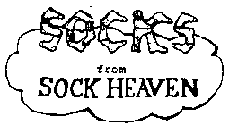 SOCKS FROM SOCK HEAVEN