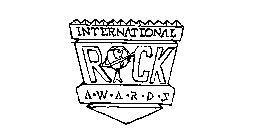 INTERNATIONAL ROCK AWARDS